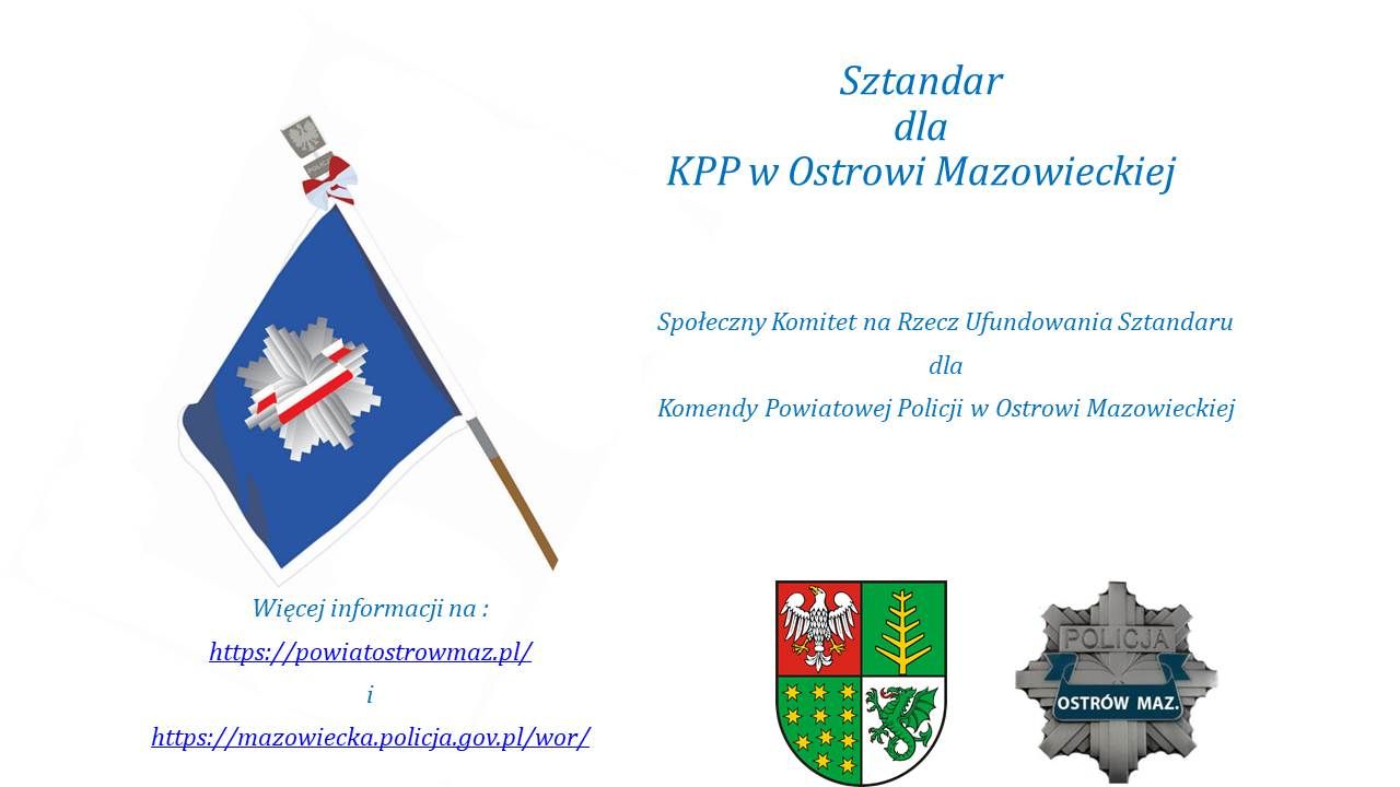 Sztandar dla Komendy Powiatowej Policji w Ostrowi Mazowieckiej